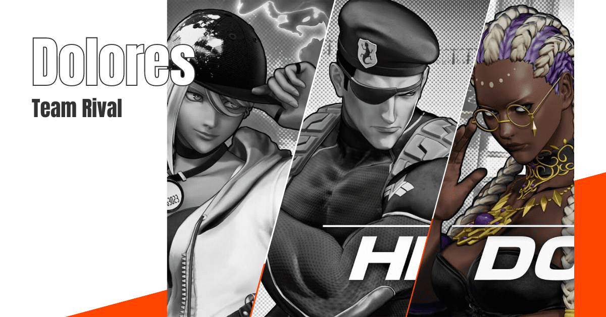 Dolores - Team Rival - PHAIGINA