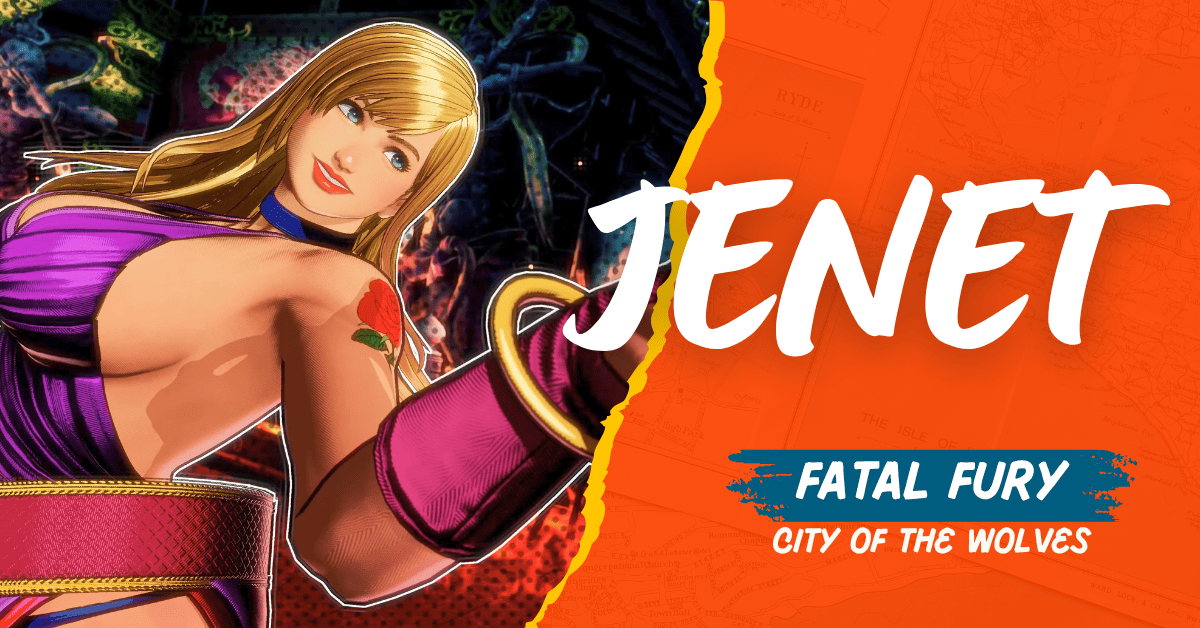 B. Jenet - Fatal Fury: City of the Wolves