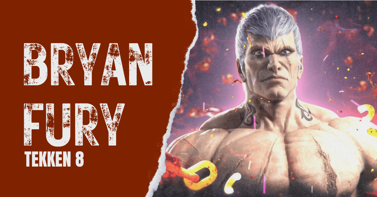 Bryan Fury - Tekken 8