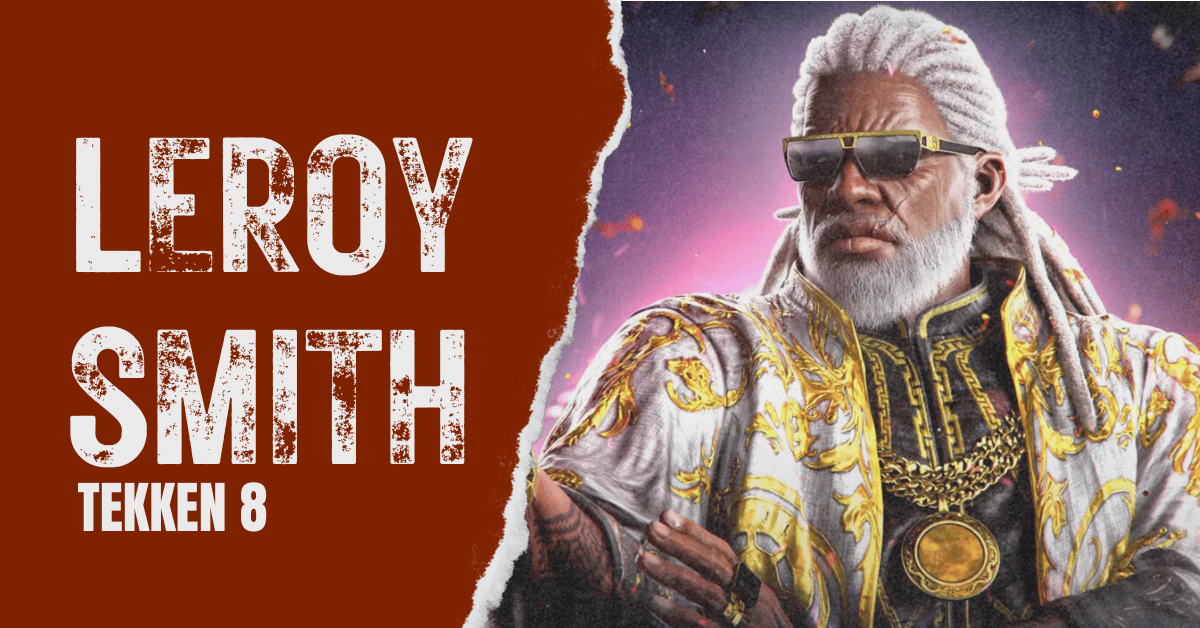 Leroy Smith - Tekken 8
